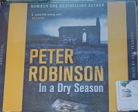 In A Dry Season written by Peter Robinson performed by Neil Pearson on CD (Abridged)